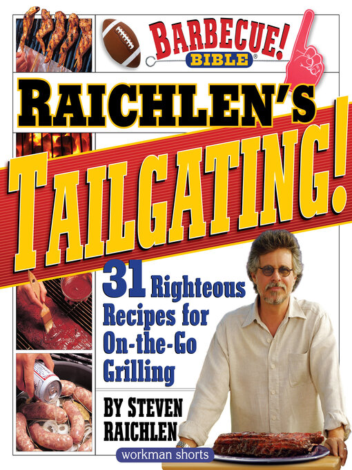 Title details for Raichlen's Tailgating! by Steven Raichlen - Available